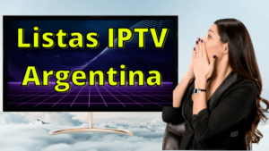 listas iptv argentina actualizadas