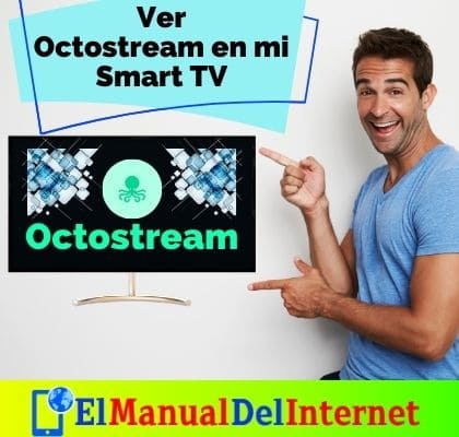 descarga instalacion aplicacion octostream en smart tv